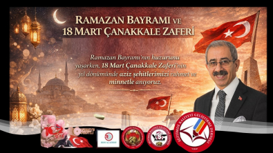 Başkan Akgün’den ‘18 Mart Çanakkale Zaferi’ ve ‘Ramazan Bayramı’ Mesajı