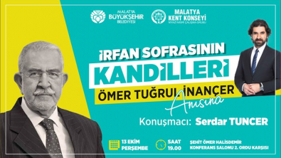 İrfan Sofrasının Kandillerin’de Ömer Tuğrul İnançer Anlatılacak